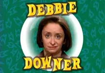 debbie-downer.webp